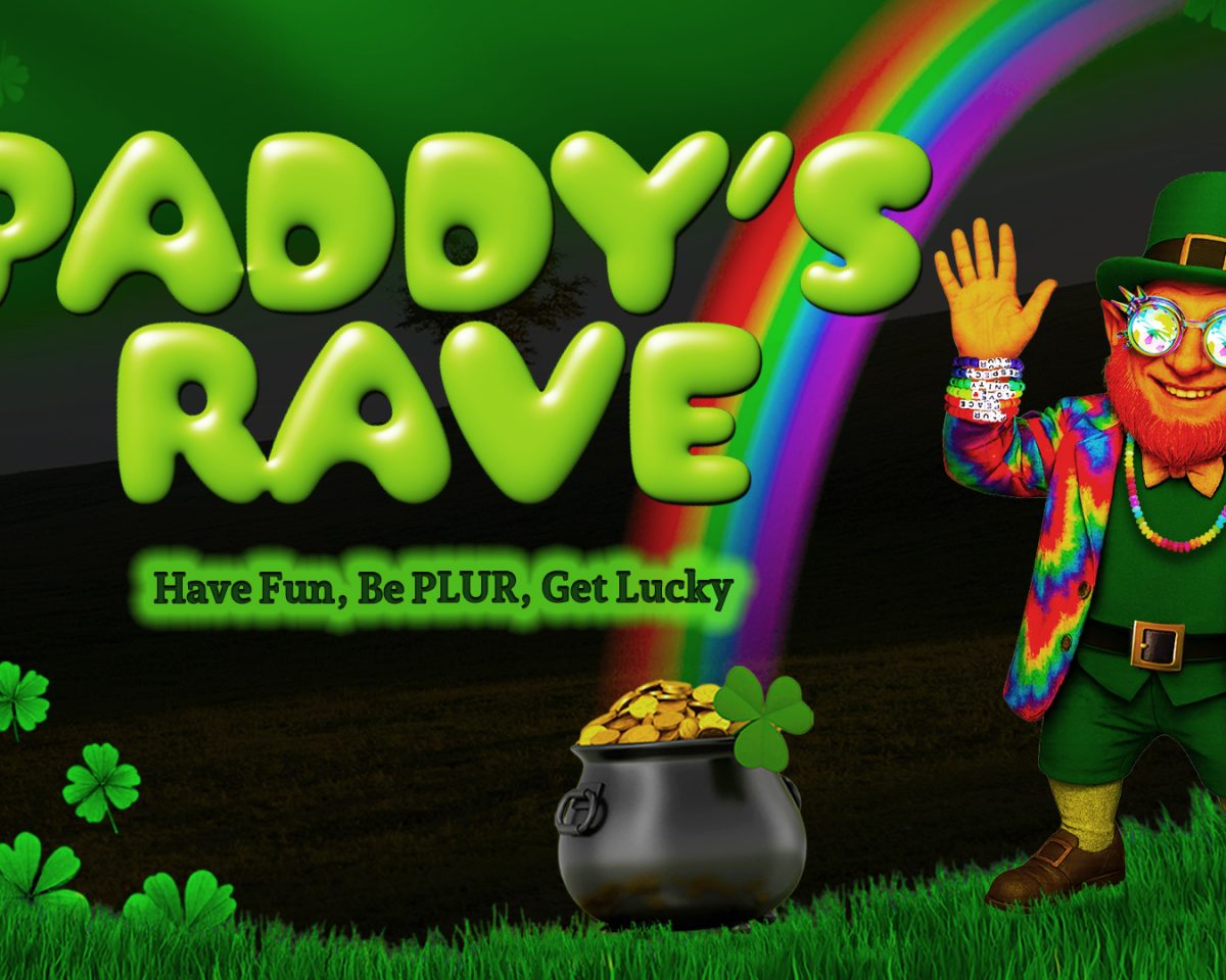 Paddy's Rave Promo